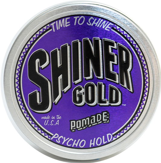 Shiner Gold Psycho Hold Pomade